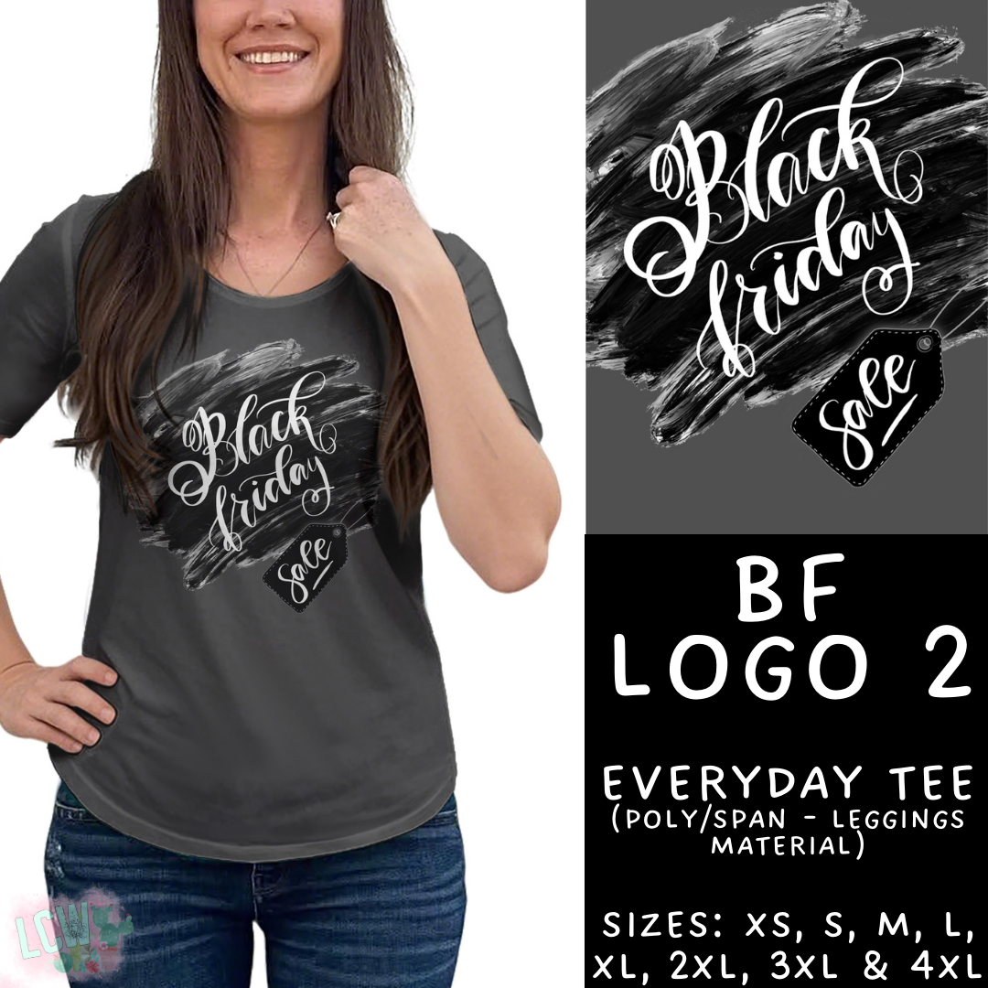Batch #417 - Black Friday 2 - Closes 9/22 - ETA early/mid Nov - BF Logo 2 Everyday Tee