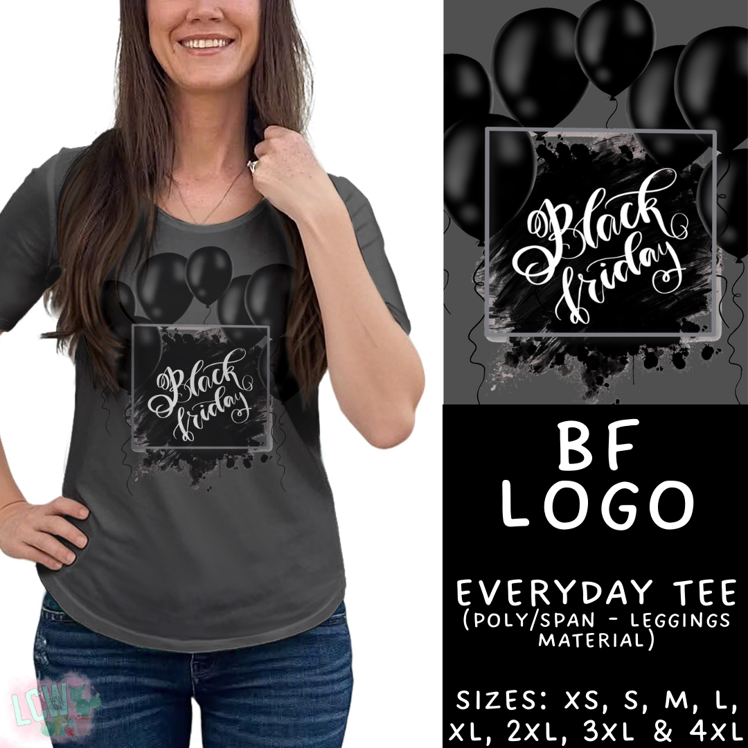 Batch #417 - Black Friday 2 - Closes 9/22 - ETA early/mid Nov - BF Logo Everyday Tee