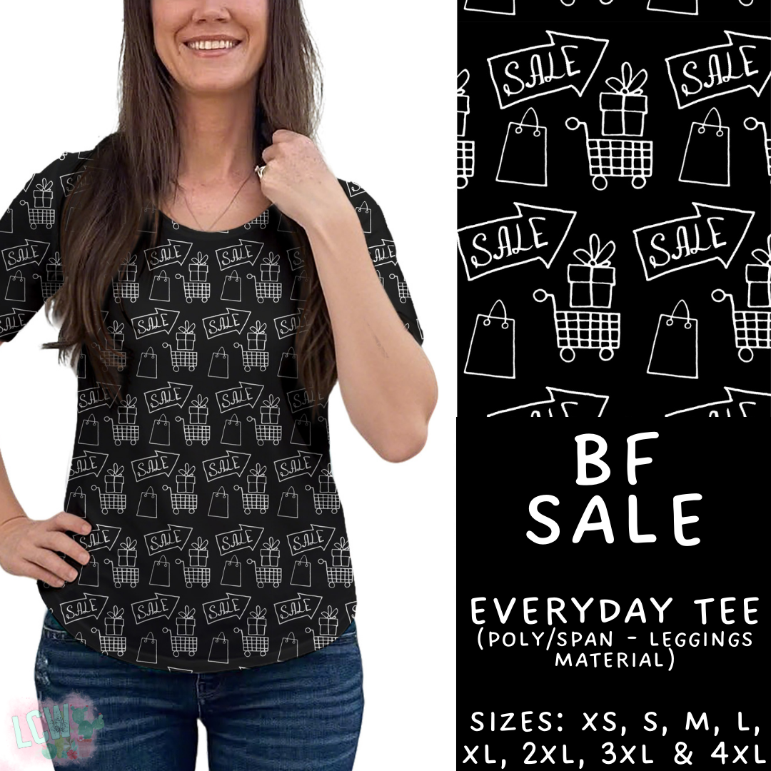 Batch #417 - Black Friday 2 - Closes 9/22 - ETA early/mid Nov - BF Sale Everyday Tee