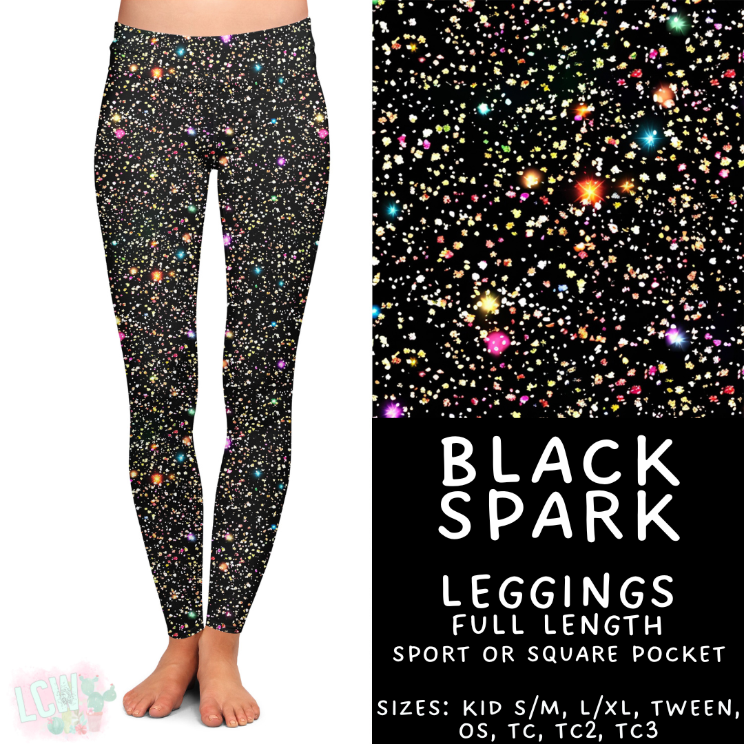Batch #417 - Black Friday 2 - Closes 9/22 - ETA early/mid Nov - Black Spark Leggings