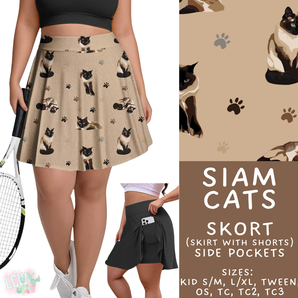 Batch #411 - July Request Run - Closes 9/11 - ETA late October - Siam Cats Skort