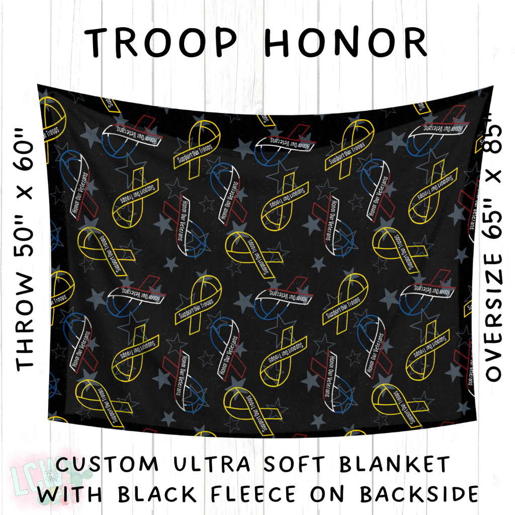 Batch #414 - Military 2 Collection - Closes 9/17 - ETA early Nov - Troop Honor Blanket